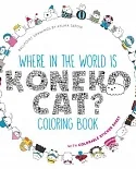 Where in the World Is Koneko Cat? Coloring Book: A Seek & Find Adventure Coloring Book With Sticker Sheet