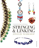 Stringing & Linking Jewelry Workshop: Handcrafted Designs & Techniques