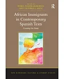 African Immigrants in Contemporary Spanish Texts: Crossing the Strait