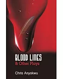 Blood Lines and Other Plays