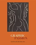 Graphic Passion: Matisse and the Book Arts
