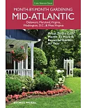 Mid-Atlantic Month-by-Month Gardening: What to Do Each Month to Have a Beautiful Garden All Year