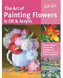 The Art of Painting Flowers in Oil & Acrylic