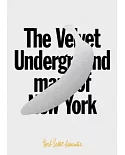 The Velvet Underground Map of New York