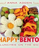 Happy Bento!: Lunches on the Go
