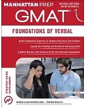 Manhattan Prep Gmat Foundations of Verbal: Gmat Strategy Guide Supplement