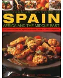 The Food & Cooking of Spain, Africa & the Middle East: 330 Classic Recipes and Regional Specialities, Shown in 1400 Photographs