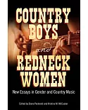 Country Boys and Redneck Women: New Essays in Gender and Country Music