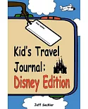 Kid’s Travel Journal: Disney Edition