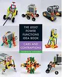 The Lego Power Functions Idea Book: Car and Contraptions