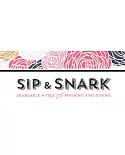 Sip & Snark: Shareable Notes for Whining and Dining