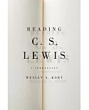 Reading C.S. Lewis: A Commentary