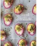 Food With Friends: The Art of Simple Gatherings