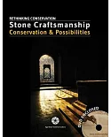 Stone Craftsmanship: Conservation and Possibilities