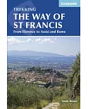Cicerone The Way of St Francis: From Florence to Assisi and Rome