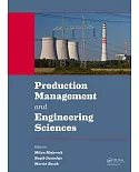 Production Management and Engineering Sciences: Science Publication of the International Conference on Engineering Science and P