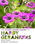 The Plant Lover’s Guide to Hardy Geraniums
