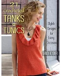 21 Crocheted Tanks + Tunics: Stylish Designs for Every Occasion