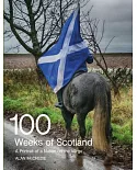 100 Weeks of Scotland: A Portrait of a Nation on the Verge
