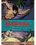 Tarzan Versus the Nazis: The Complete Burne Hogarth Comic Strip Library: Oct 1943 - Dec 1947