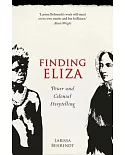 Finding Eliza: Power and Colonial Storytelling