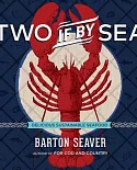 Two If by Sea: Delicious Sustainable Seafood