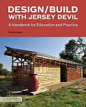 Design/Build with Jersey Devil: A Handbook for Education and Practice