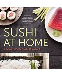 Sushi at Home: A Mat-to-Table Sushi Cookbook