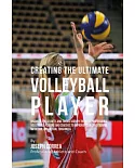 Creating the Ultimate Volleyball Player
