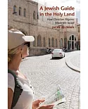 A Jewish Guide in the Holy Land: How Christian Pilgrims Made Me Israeli