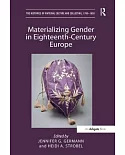 Materializing Gender in Eighteenth-Century Europe