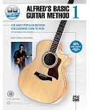 Alfred’s Basic Guitar Method 1: The Most Popular Method for Learning How to Play