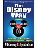 The Disney Way: Harnessing the Management Secrets of Disney in Your Company