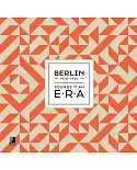 Berlin: Sound of an Era: 1920 - 1950