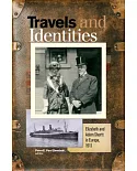 Travels and Identities: Elizabeth and Adam Shortt in Europe, 1911