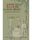 A Book to Burn and a Book to Keep Hidden: Selected Writings