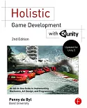 Holistic Game Development With Unity: An All-in-One Guide to Implementing Game Mechanics, Art, Design and Programming
