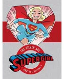 Supergirl the Silver Age 1