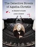 The Detective Novels of Agatha Christie: A Reader’s Guide