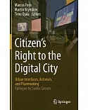 Citizen’s Right to the Digital City: Urban Interfaces, Activism, and Placemaking