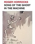 Song of the Ghost in the Machine