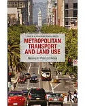 Metropolitan Land Use and Transport: Place and Plexus