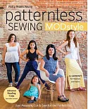 Patternless Sewing MODStyle: 24 Garments for Women and Girls: Just Measure, Cut & Sew for the Perfect Fit!