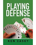 Playing Defense