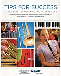 Tips for Success: Guide for Instrumental Music Teachers