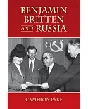 Benjamin Britten and Russia