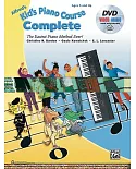Alfred’s Kid’s Piano Course Complete: The Easiest Piano Method Ever!, Book, Dvd & Online Audio & Video