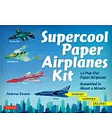 Supercool Paper Airplanes Kit: 12 Pop-out Paper Airplanes; Assembled in Under a Minute