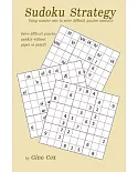 Sudoku Strategy: Using Number Sets to Solve Difficult Puzzles Mentally