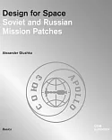 Design for Space: Soviet and Russian Mission Patches
